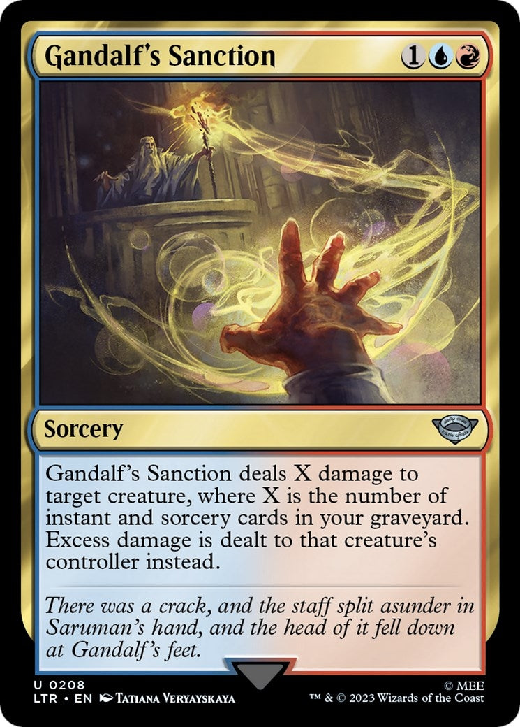 Gandalf's Sanction (208) (Universes Beyond: The Lord of the Rings: Tales of Middle-earth)