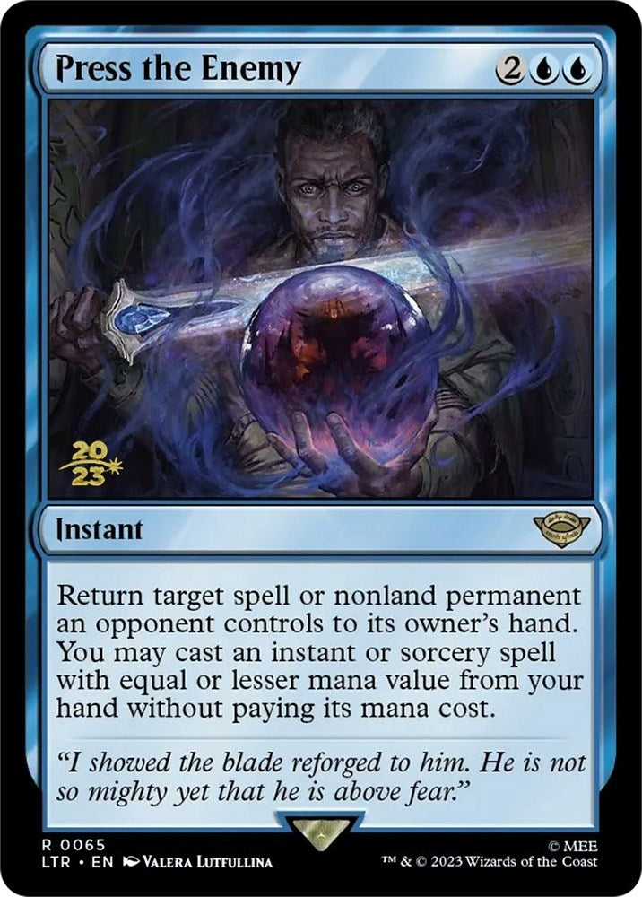 Press the Enemy (65) (Prerelease Cards)