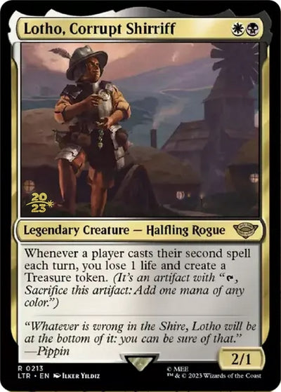 Lotho, Corrupt Shirriff (213) (Prerelease Cards)