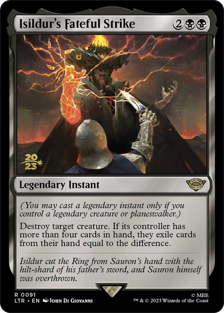 Isildur's Fateful Strike (91) (Prerelease Cards)