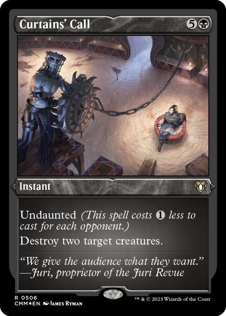 Curtains' Call (Foil Etched) (506) (Commander Masters)