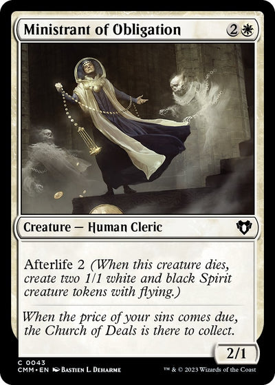 Ministrant of Obligation (43) (Commander Masters)