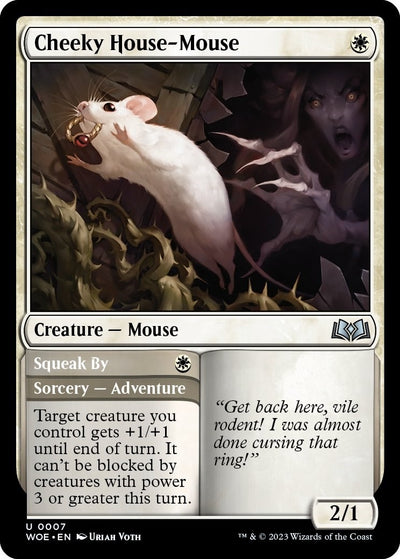 Cheeky House-Mouse (7) (Wilds of Eldraine)