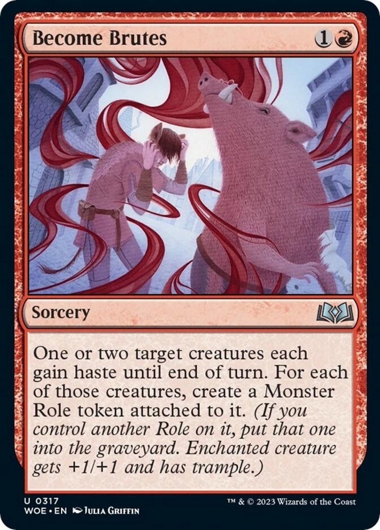 Become Brutes (317) (Wilds of Eldraine)