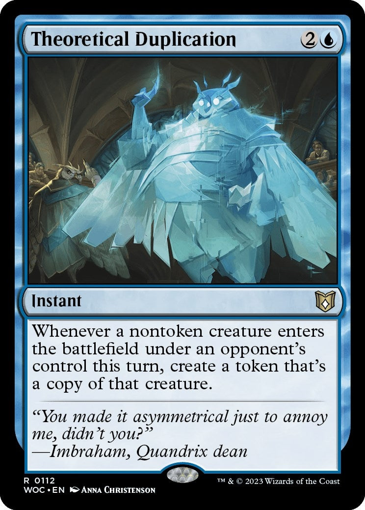 Theoretical Duplication (112) (Commander: Wilds of Eldraine)