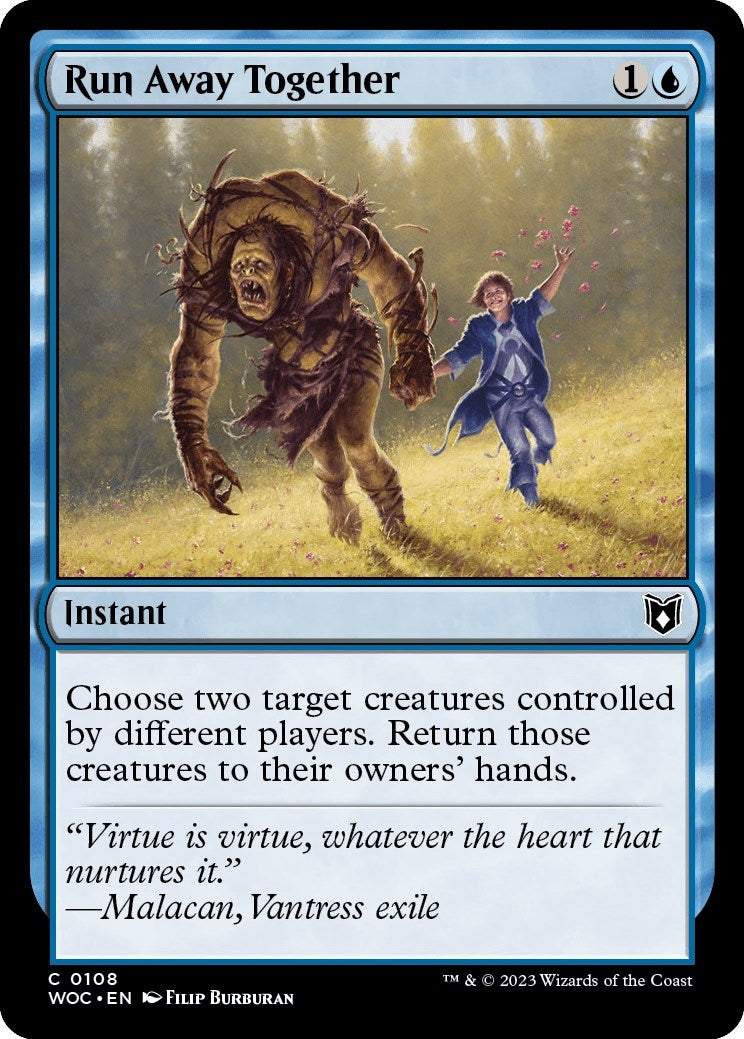 Run Away Together (108) (Commander: Wilds of Eldraine)