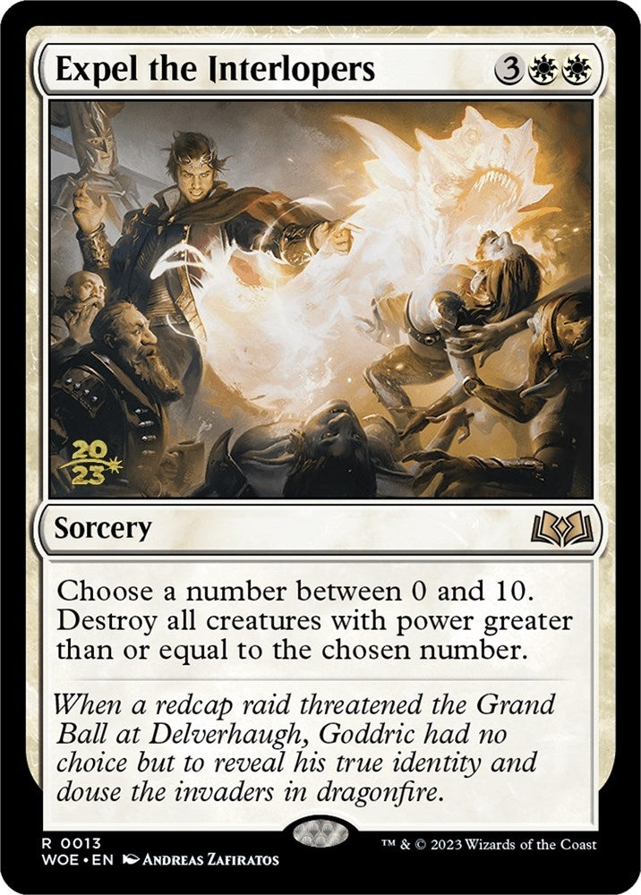 Expel the Interlopers (13) (Prerelease Cards)