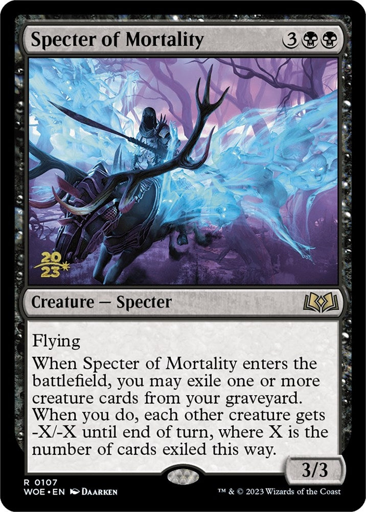 Specter of Mortality (107) (Prerelease Cards)