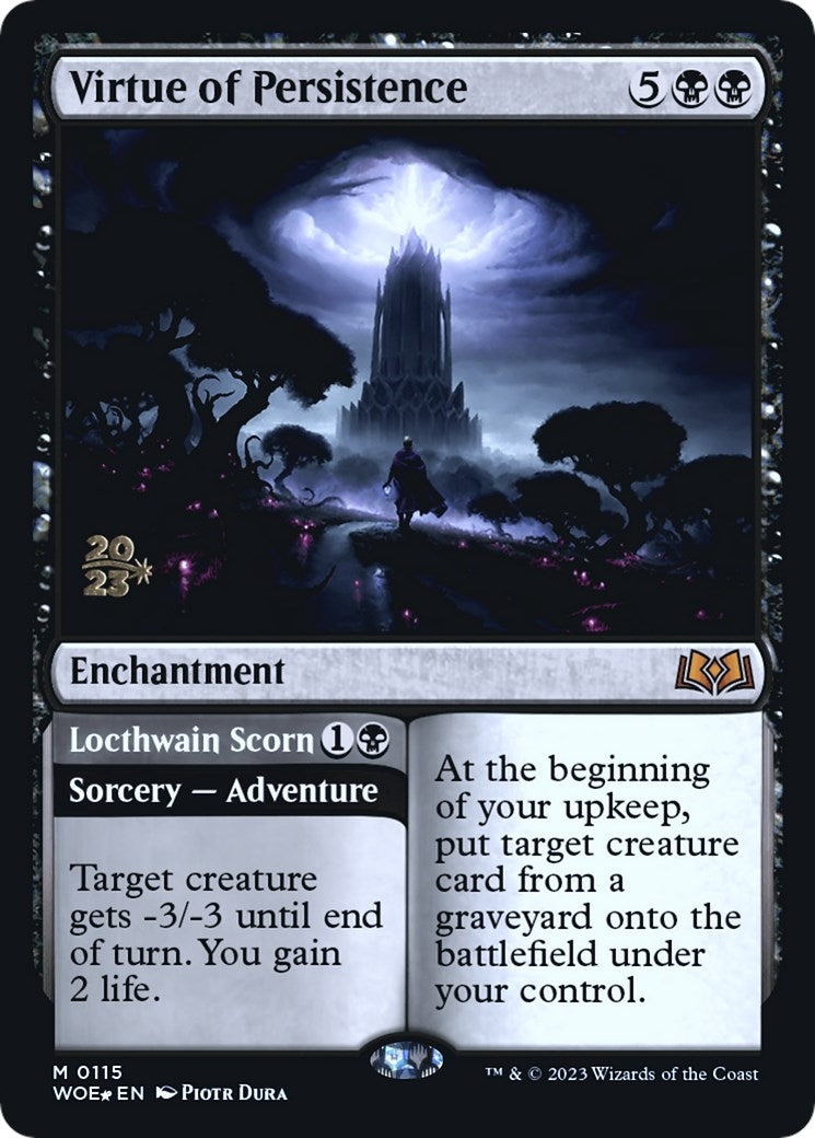 Virtue of Persistence (115) (Prerelease Cards)