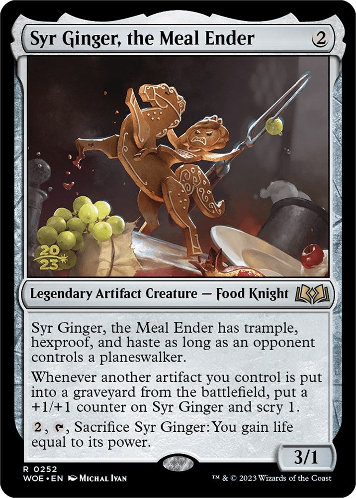 Syr Ginger, the Meal Ender (252) (Prerelease Cards)
