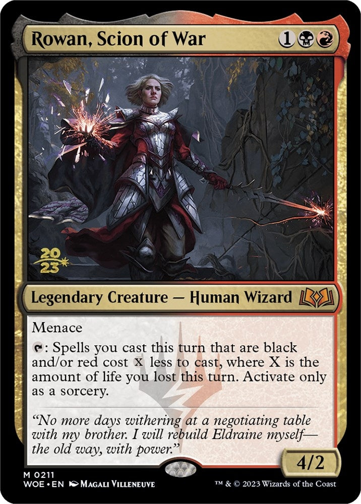 Rowan, Scion of War (211) (Prerelease Cards)