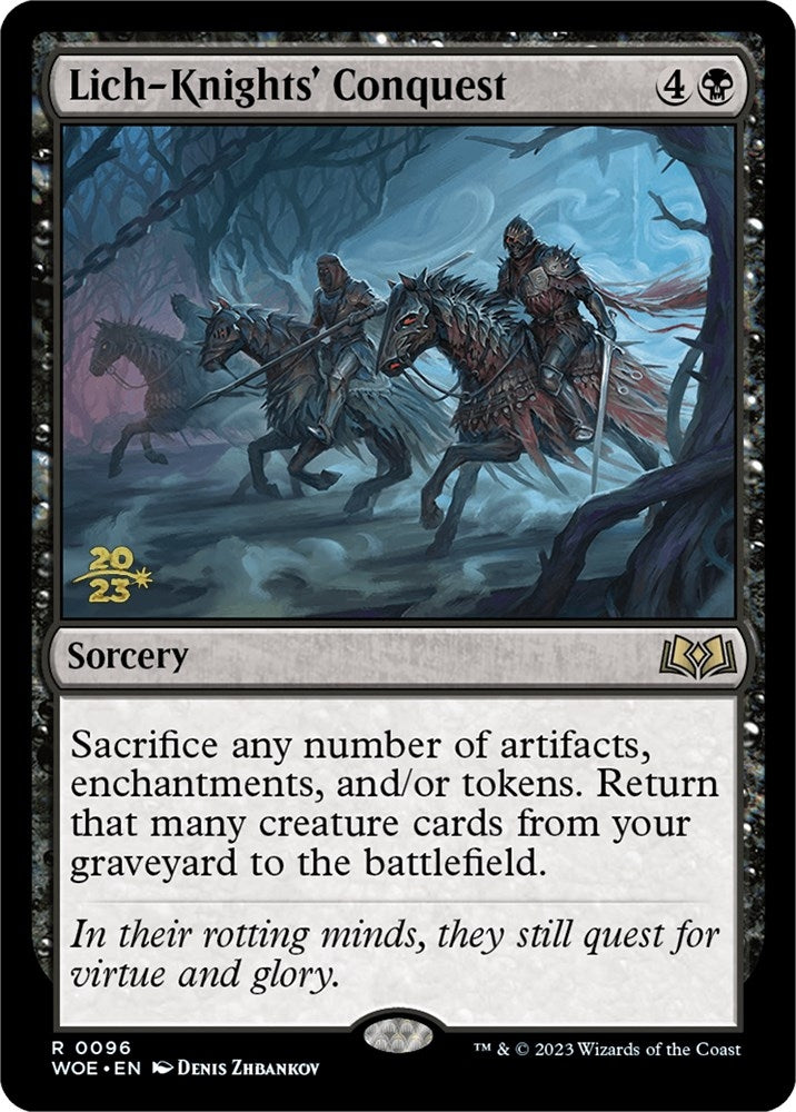Lich-Knights' Conquest (96) (Prerelease Cards)