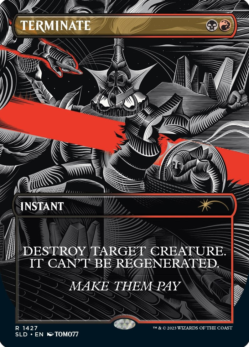 Terminate (1427) (Secret Lair Drop Series)
