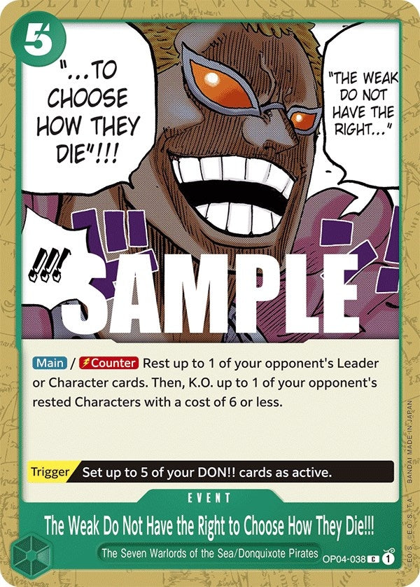 Image for The Weak Do Not Have the Right to Choose How They Die!!! (OP04-038) (Kingdoms of Intrigue) - One Piece Card Game