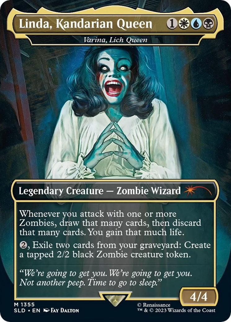 Linda, Kandarian Queen - Varina, Lich Queen (1355) (Secret Lair Drop Series)