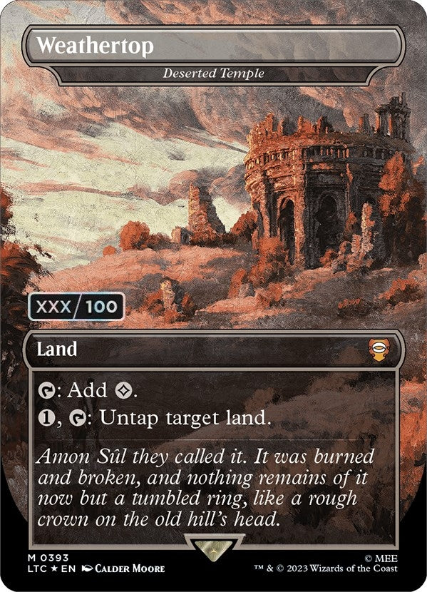 Weathertop - Deserted Temple (Serial Numbered) (393) (Commander: The Lord of the Rings: Tales of Middle-earth)