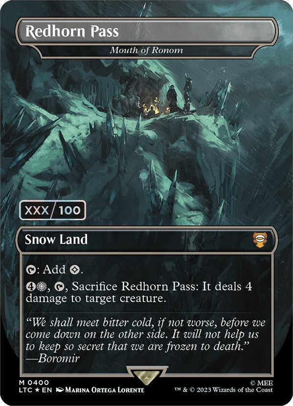 Redhorn Pass - Mouth of Ronom (Serial Numbered) (400) (Commander: The Lord of the Rings: Tales of Middle-earth)