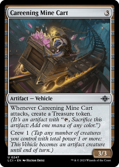 Careening Mine Cart (247) (The Lost Caverns of Ixalan)