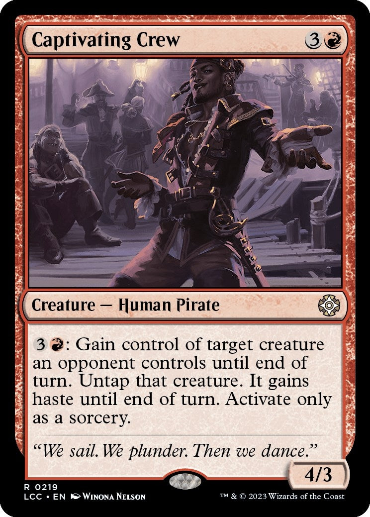 Captivating Crew (219) (Commander: The Lost Caverns of Ixalan)