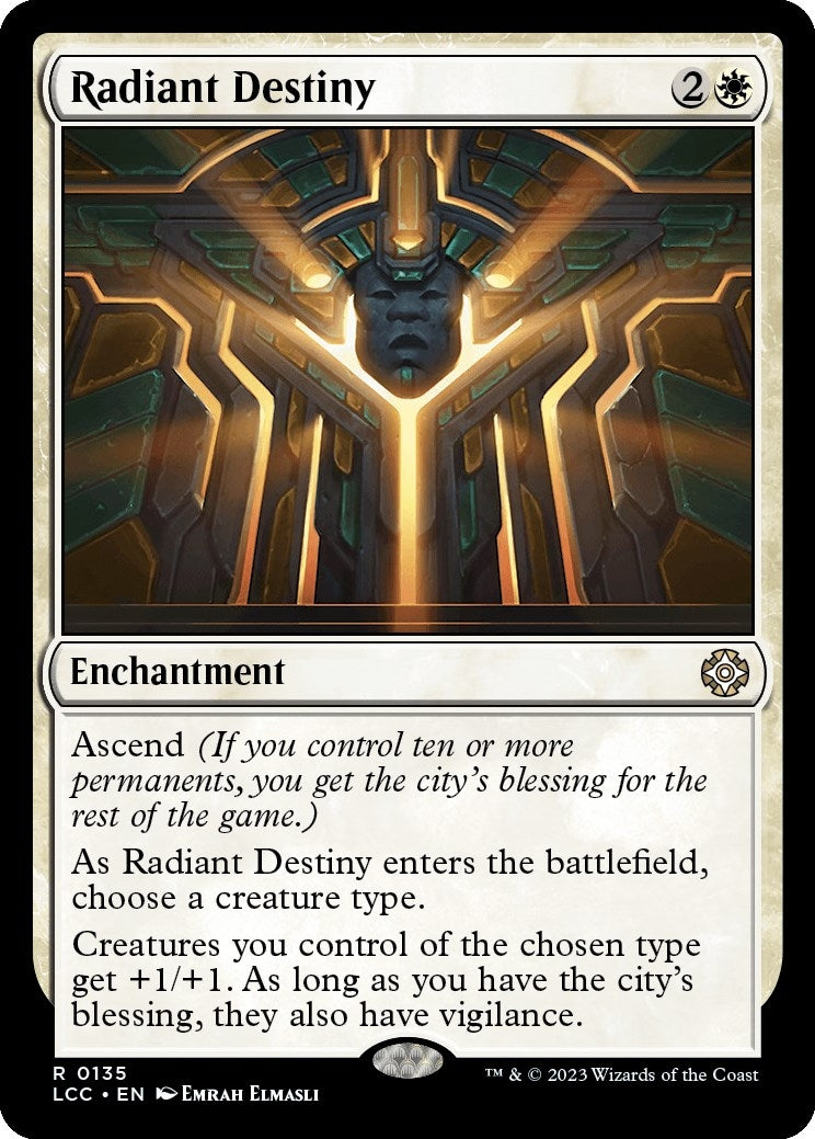 Radiant Destiny (135) (Commander: The Lost Caverns of Ixalan)