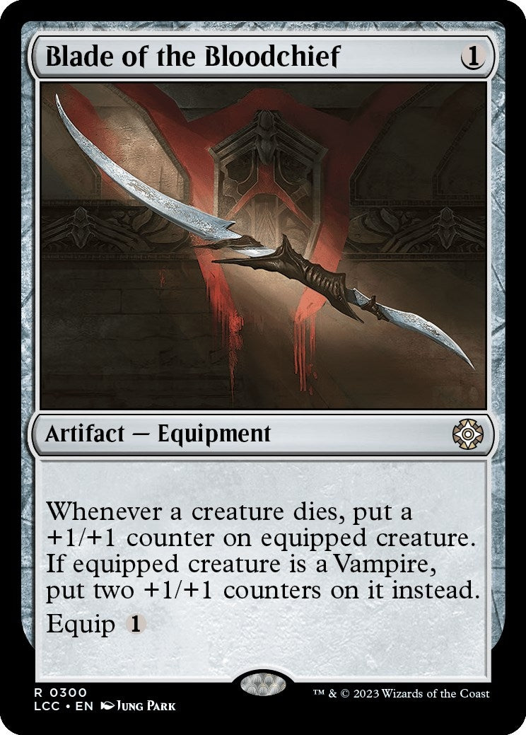 Blade of the Bloodchief (300) (Commander: The Lost Caverns of Ixalan)