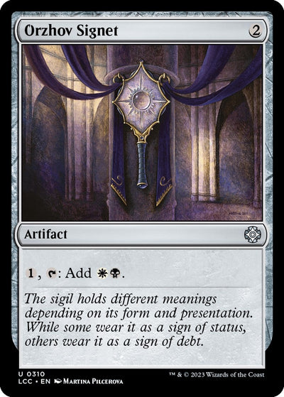 Orzhov Signet (310) (Commander: The Lost Caverns of Ixalan)