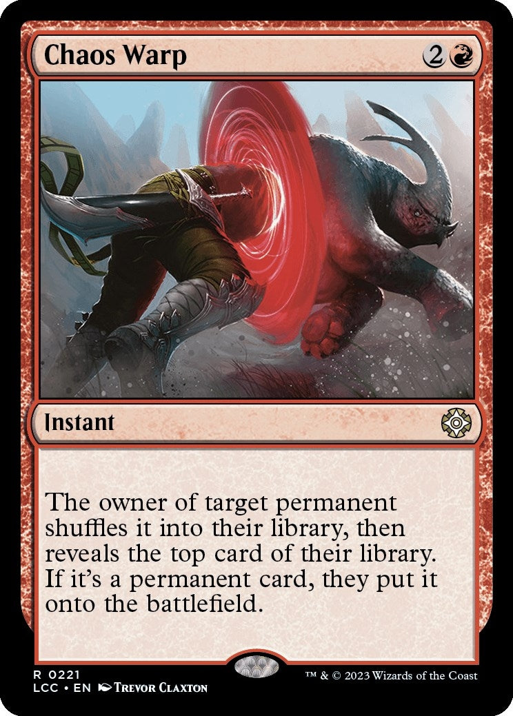 Chaos Warp (221) (Commander: The Lost Caverns of Ixalan)