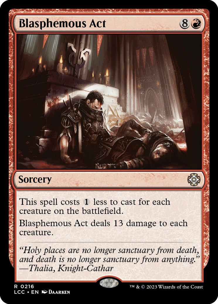 Blasphemous Act (216) (Commander: The Lost Caverns of Ixalan)