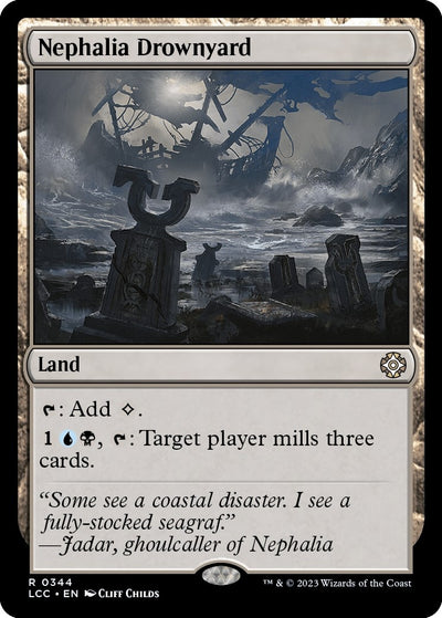 Nephalia Drownyard (344) (Commander: The Lost Caverns of Ixalan) (LCC)