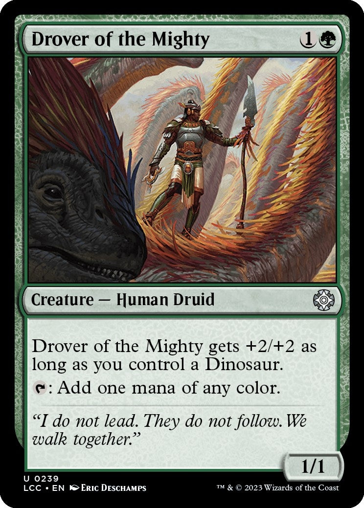 Drover of the Mighty (239) (Commander: The Lost Caverns of Ixalan)