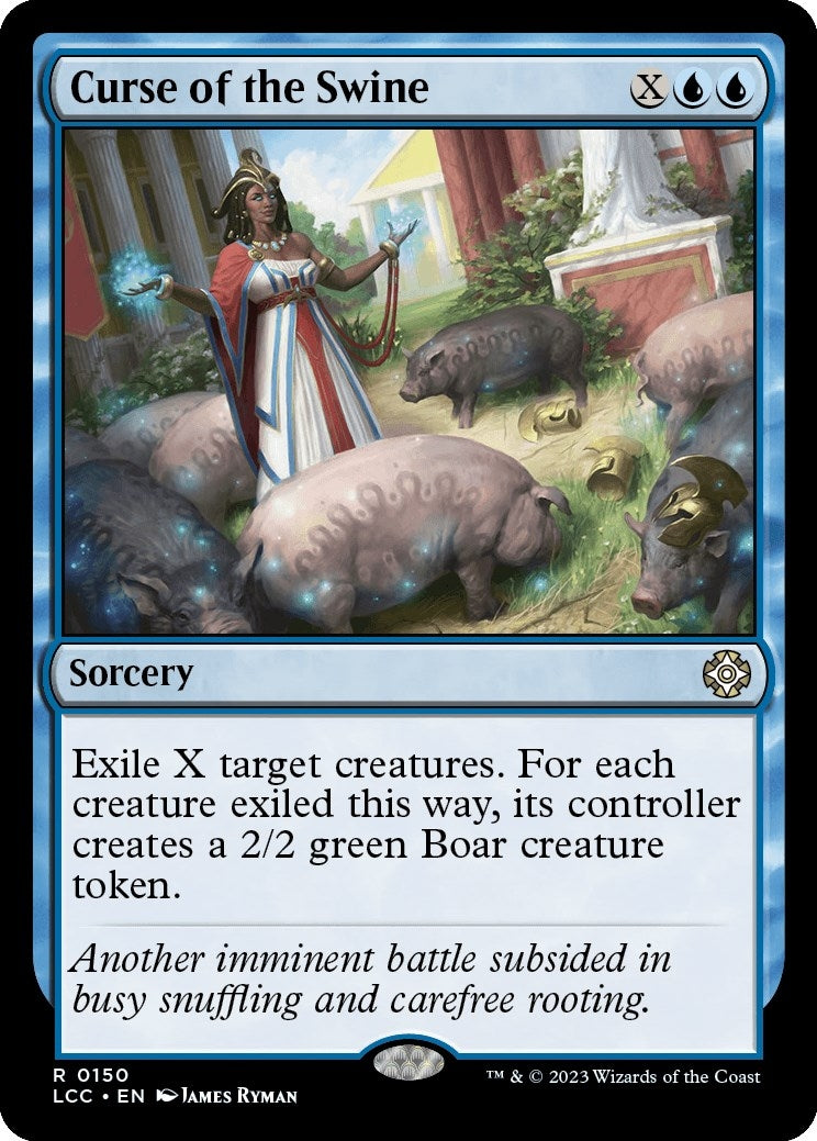 Curse of the Swine (150) (Commander: The Lost Caverns of Ixalan)