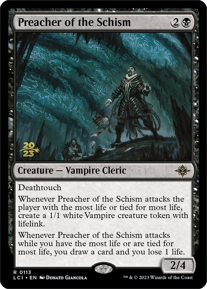 Preacher of the Schism (113) (Prerelease Cards)