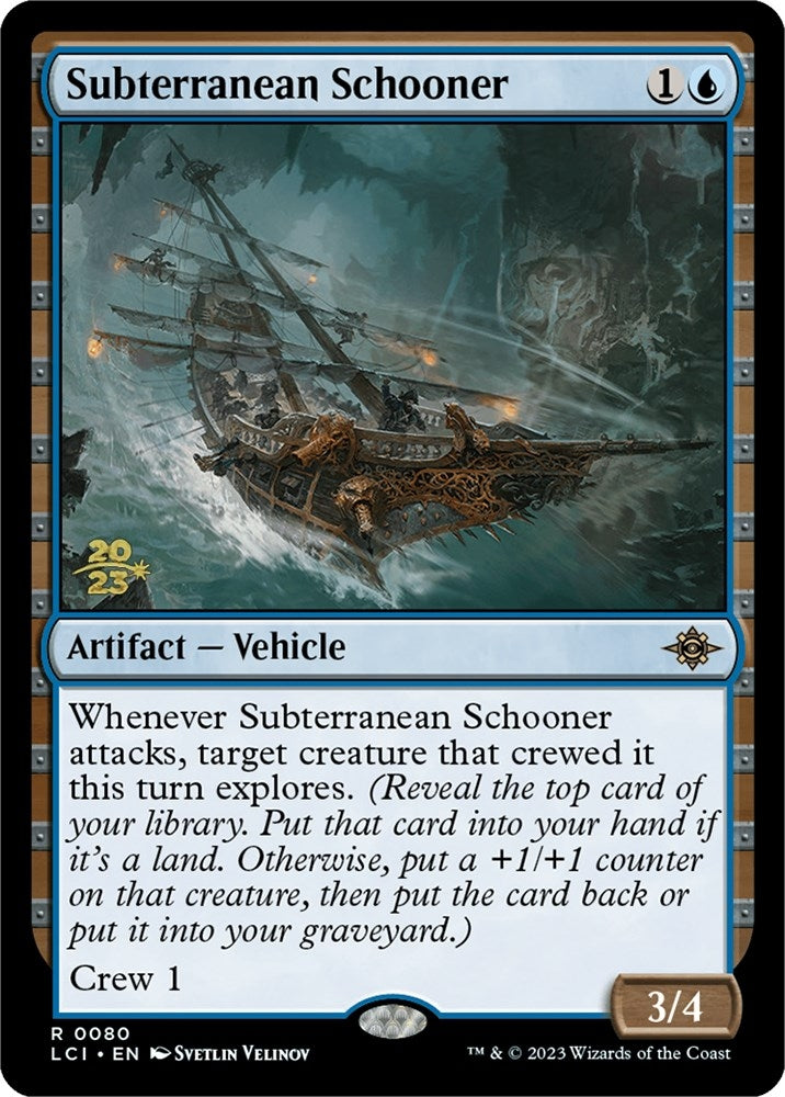Subterranean Schooner (80) (Prerelease Cards)