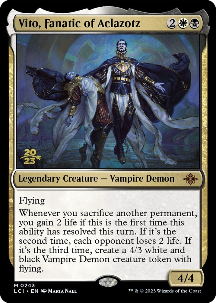 Vito, Fanatic of Aclazotz (243) (Prerelease Cards)
