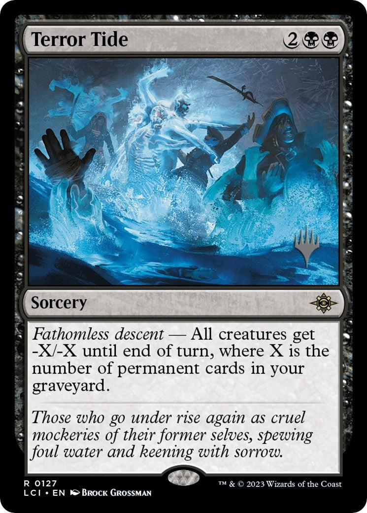 Terror Tide (127) (Promo Pack: The Lost Caverns of Ixalan)