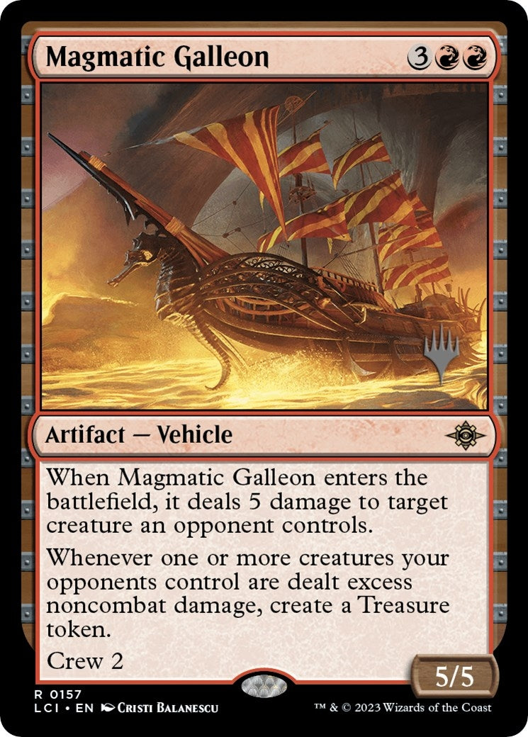 Magmatic Galleon (157) (Promo Pack: The Lost Caverns of Ixalan)