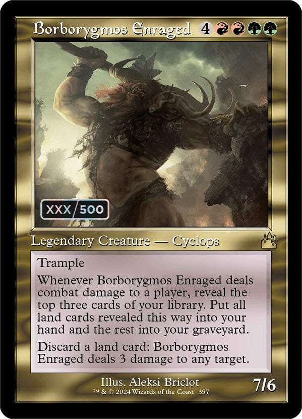 Borborygmos Enraged (Retro Frame) (Serial Numbered) (357) (Ravnica Remastered)
