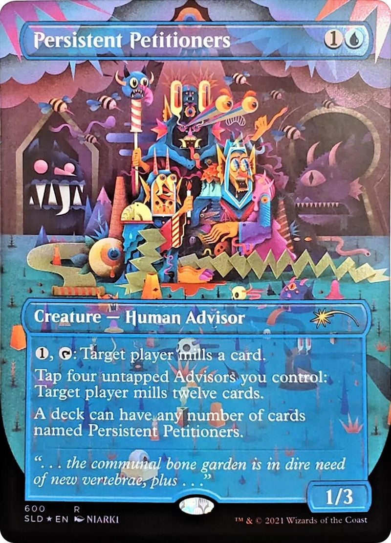 Persistent Petitioners (600) (600) (Secret Lair Drop Series)
