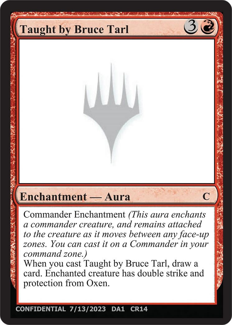 Taught by Bruce Tarl (Un-Known Event Playtest Cards)
