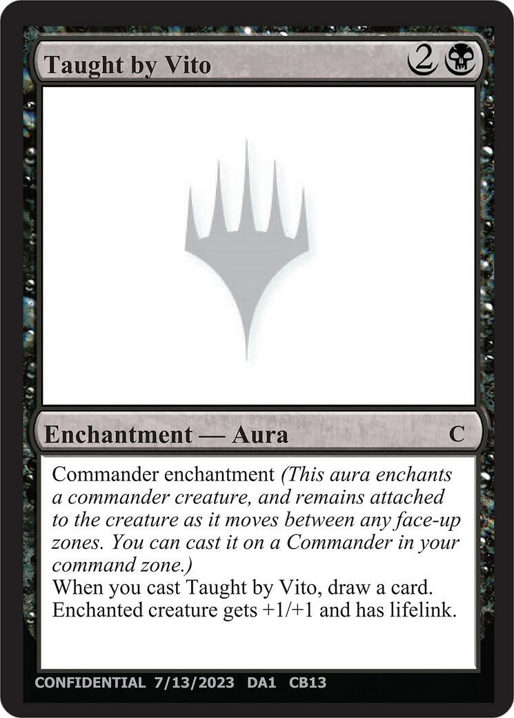 Taught by Vito (Un-Known Event Playtest Cards)