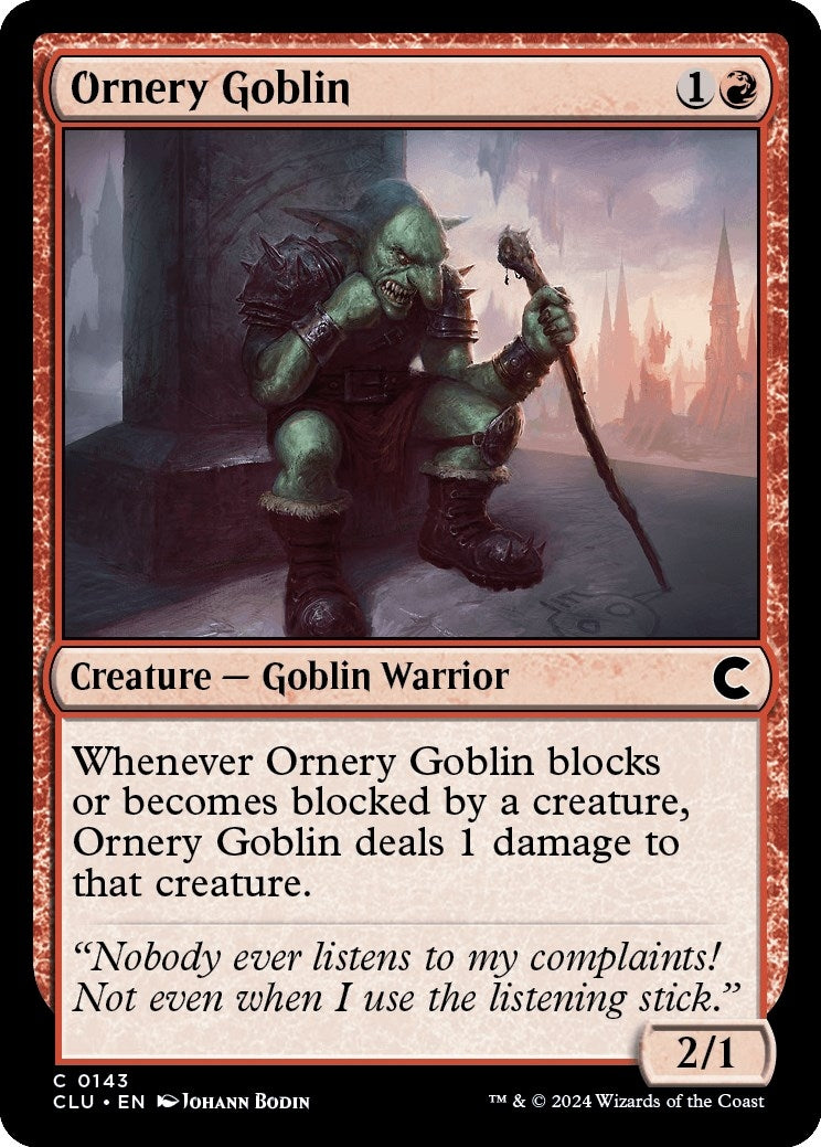 Ornery Goblin (143) (Ravnica: Clue Edition)