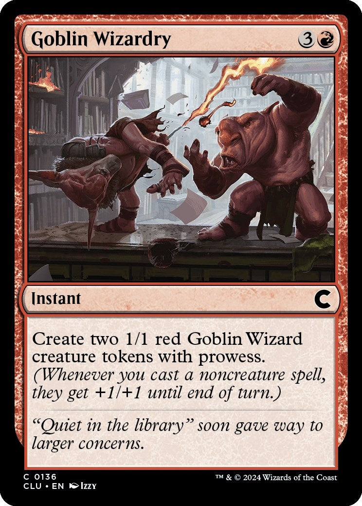 Goblin Wizardry (136) (Ravnica: Clue Edition)