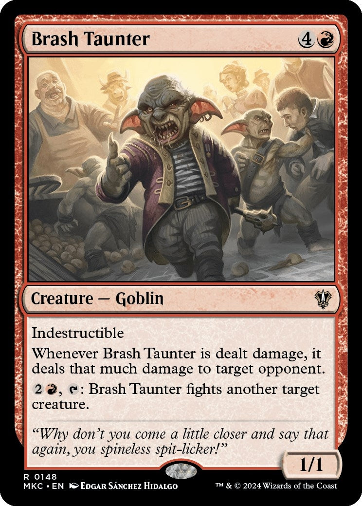 Brash Taunter (148) (Commander: Murders at Karlov Manor)