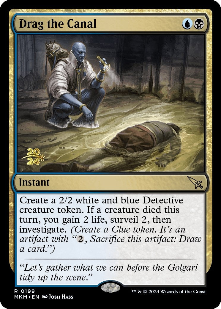 Drag the Canal (199) (Prerelease Cards)