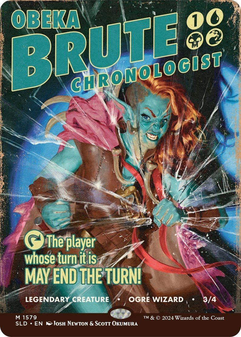 Obeka, Brute Chronologist (1579) (Secret Lair Drop Series)