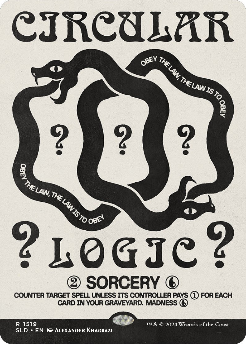 Circular Logic (1519) (Secret Lair Drop Series)