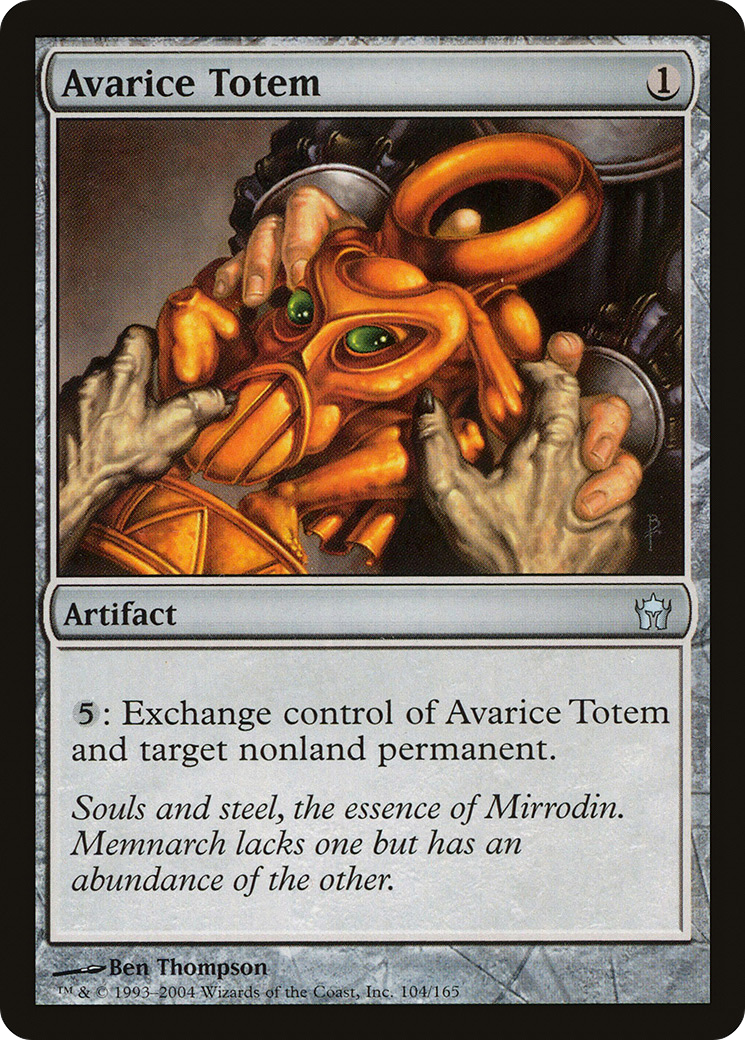 Avarice Totem (104) (Fifth Dawn)