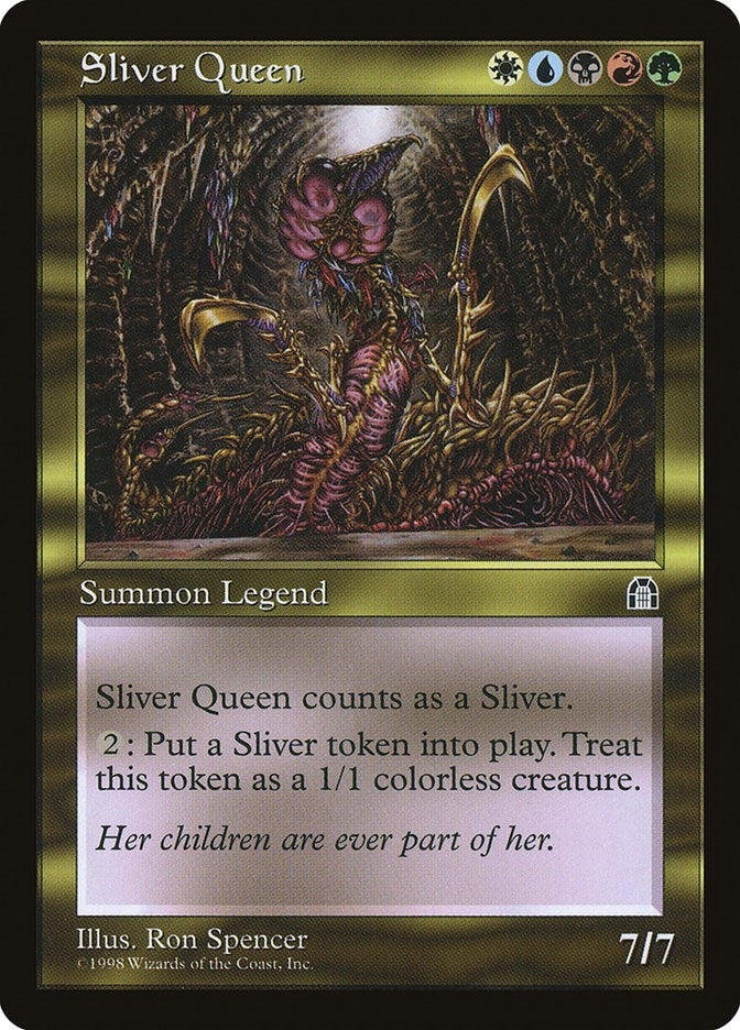 Sliver Queen (Stronghold)