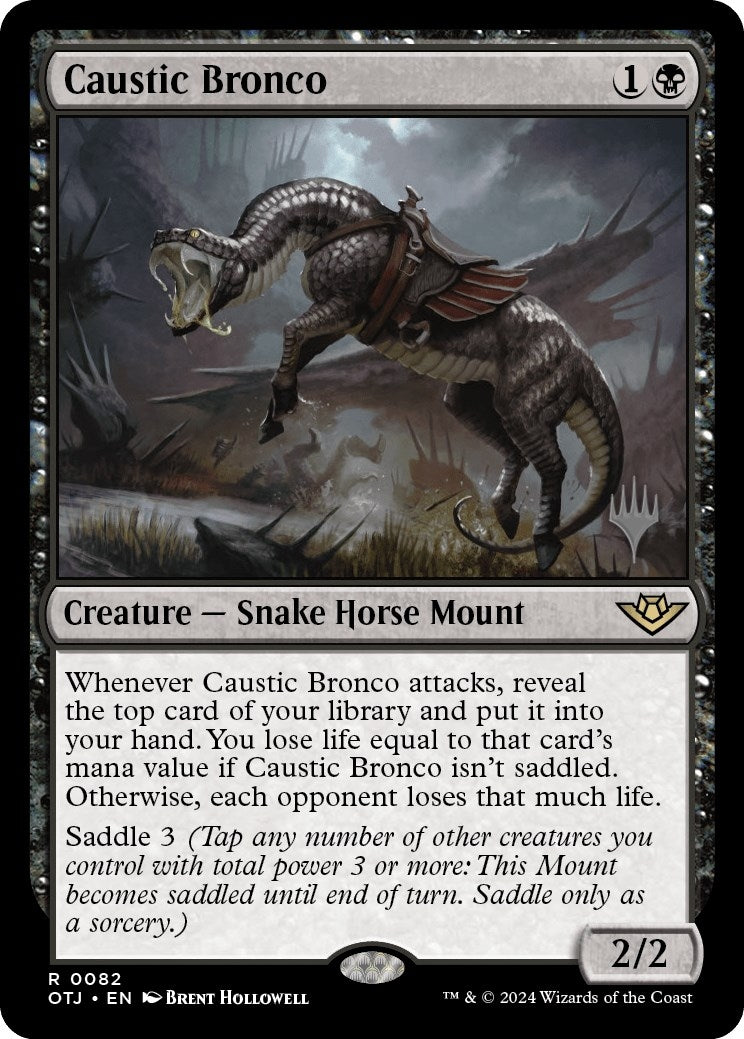Caustic Bronco (82) (Promo Pack: Outlaws of Thunder Junction)