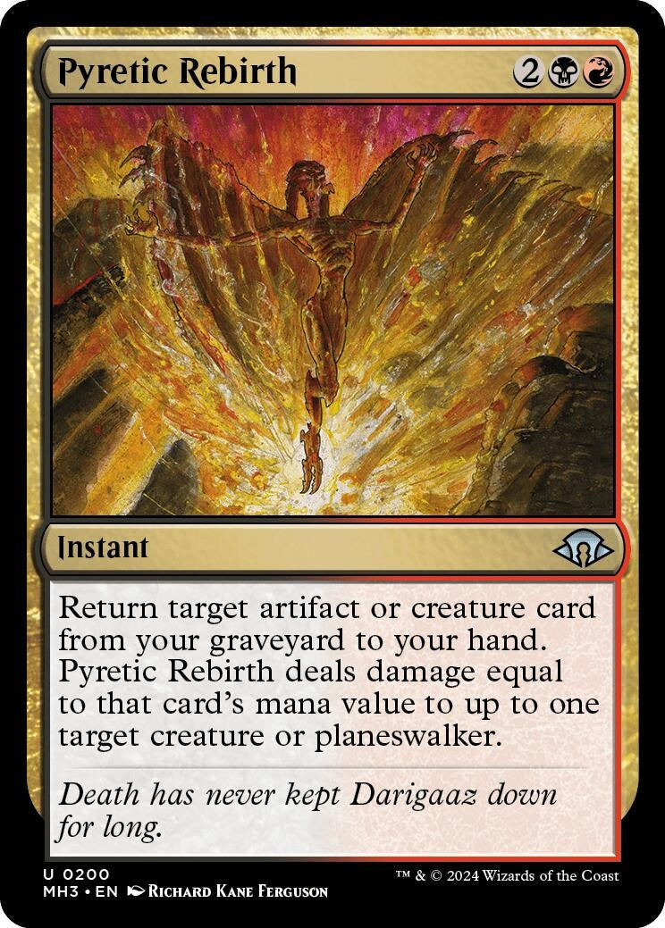 Pyretic Rebirth (200) (Modern Horizons 3)